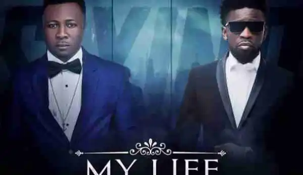 S-Xino - My Life Ft. Bisa Kdei